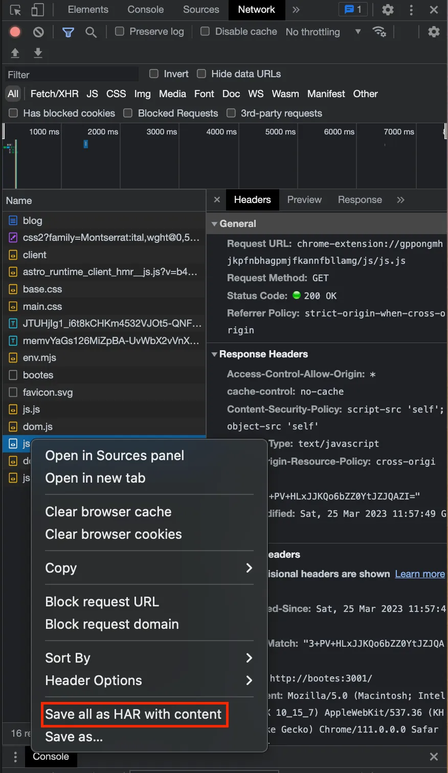Chrome Devtools > Network > right click request > context menu with "Save all as HAR with content" highlighted